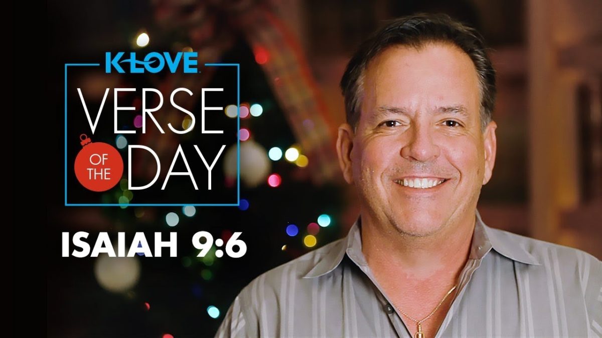 K-LOVE’s Verse of the Day: Isaiah 9:6 – YouTube