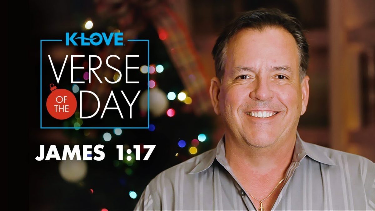 K-LOVE’s Verse of the Day: James 1:17 – YouTube