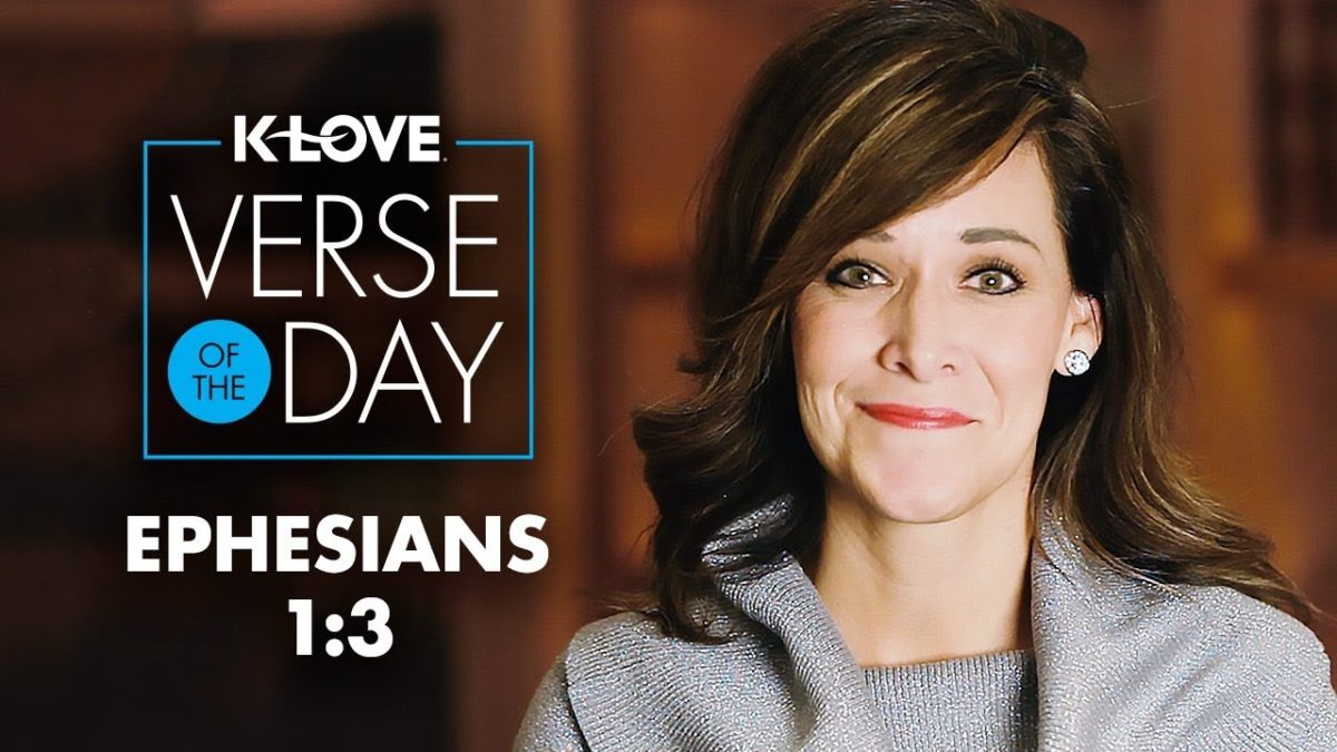 K-LOVE’s Verse of the Day: Ephesians 1:3 – YouTube