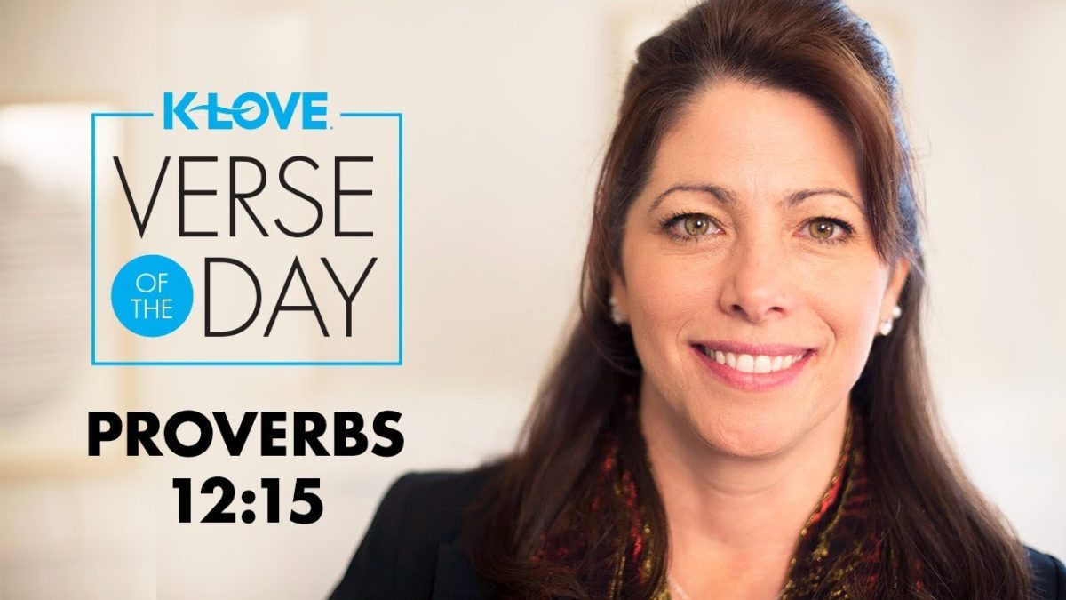 K-LOVE’s Verse of the Day: Proverbs 12:15 – YouTube