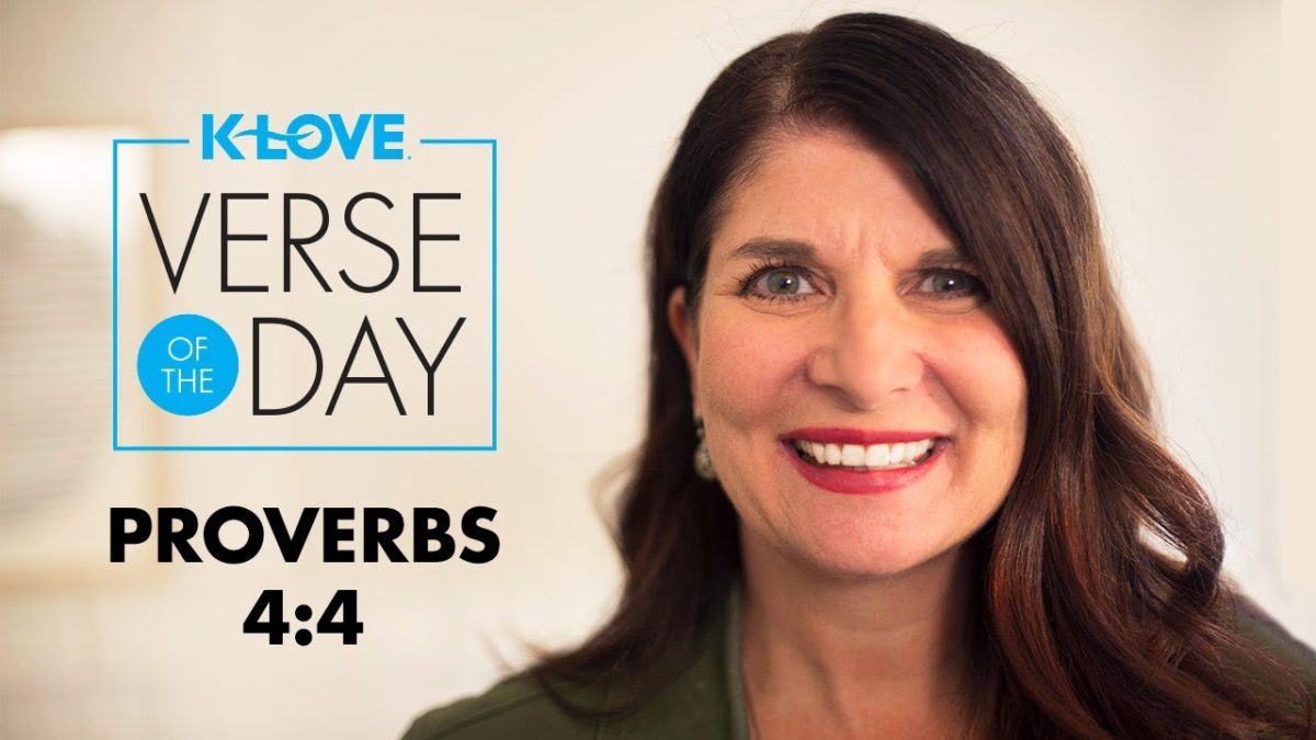 K-LOVE’s Verse of the Day: Proverbs 4:4 – YouTube