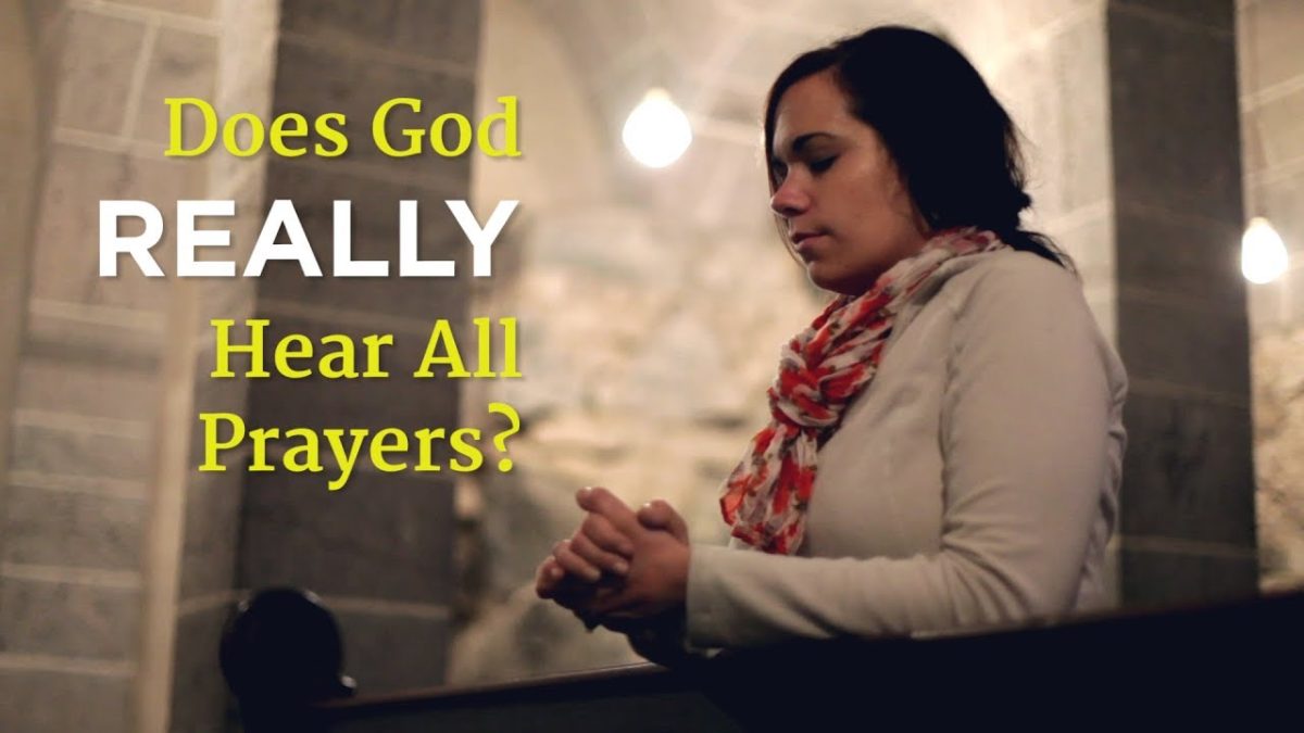 Does God REALLY Hear All Prayers? – YouTube
