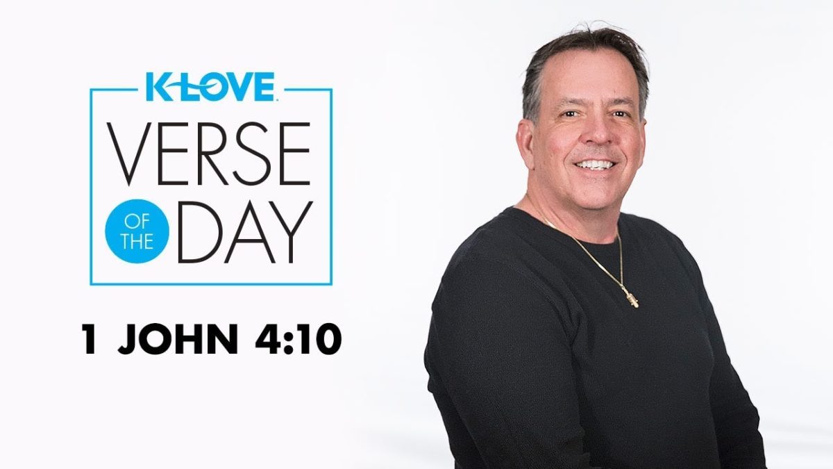 K-LOVE’s Verse of the Day: I John 4:10 – YouTube