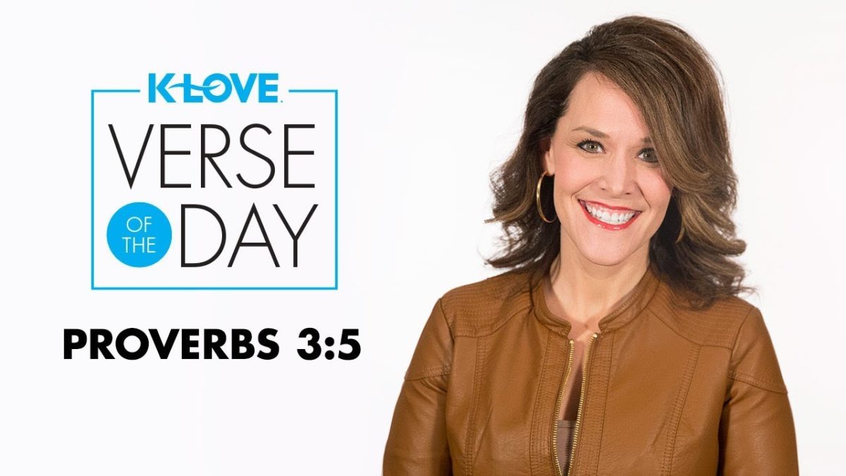 K-LOVE’s Verse of the Day: Proverbs 3:5 – YouTube