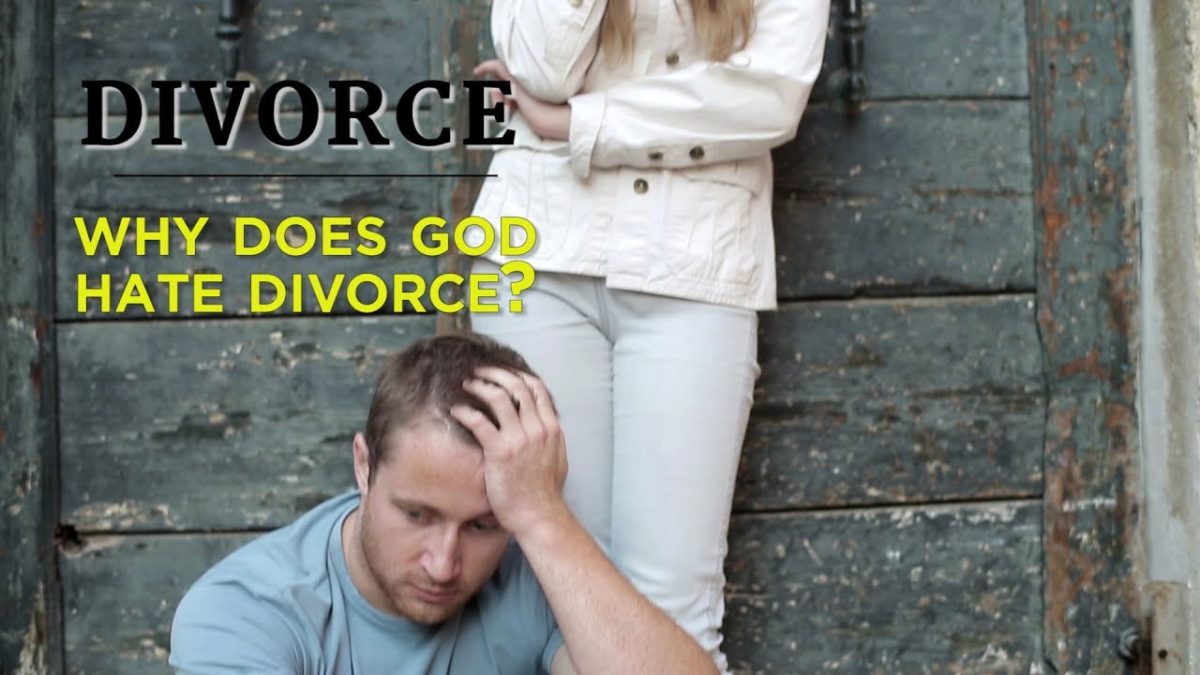 Why Does God Hate Divorce? – YouTube