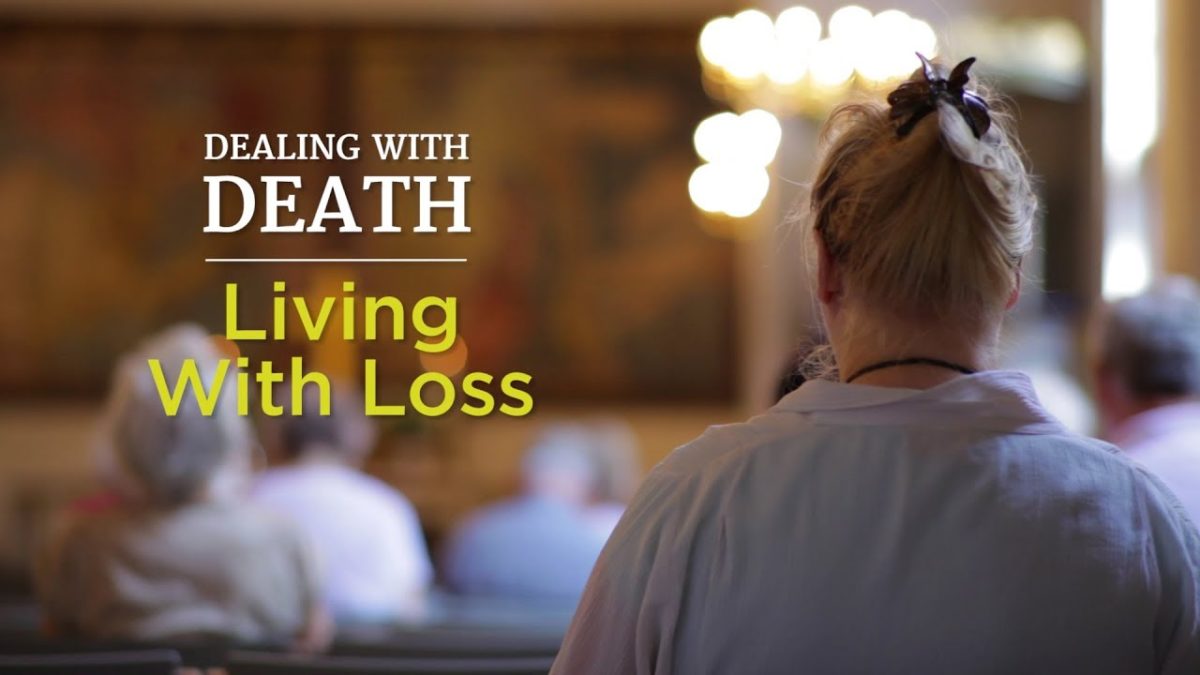 Dealing With Death: Living With Loss – YouTube