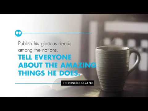 K-LOVE’s Verse of the Day: I Chronicles 16:24 – YouTube