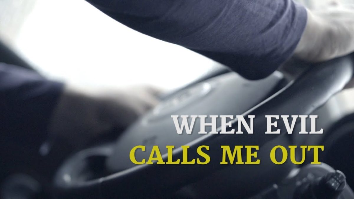 When Evil Calls Me Out – YouTube