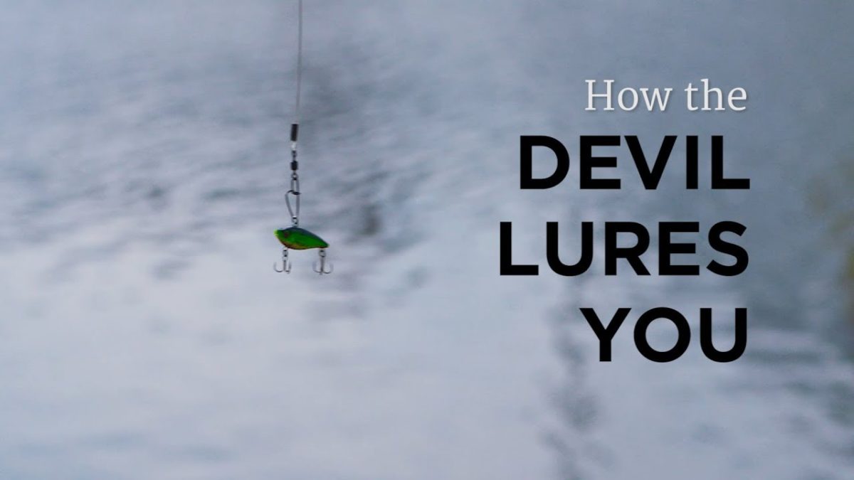 How the Devil Lures You – YouTube