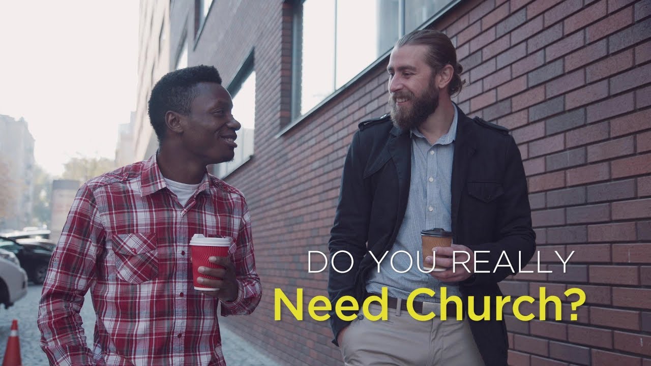Do You Really Need Church? – YouTube