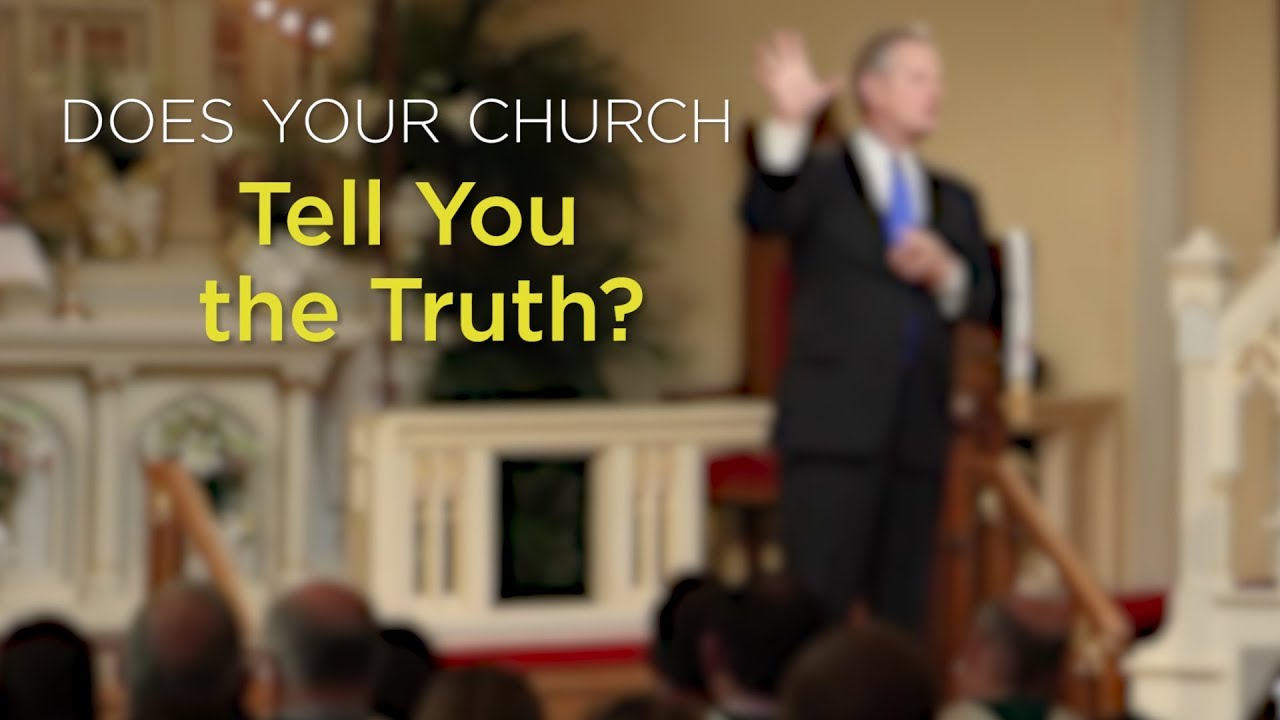 Does Your Church Tell You the Truth? – YouTube