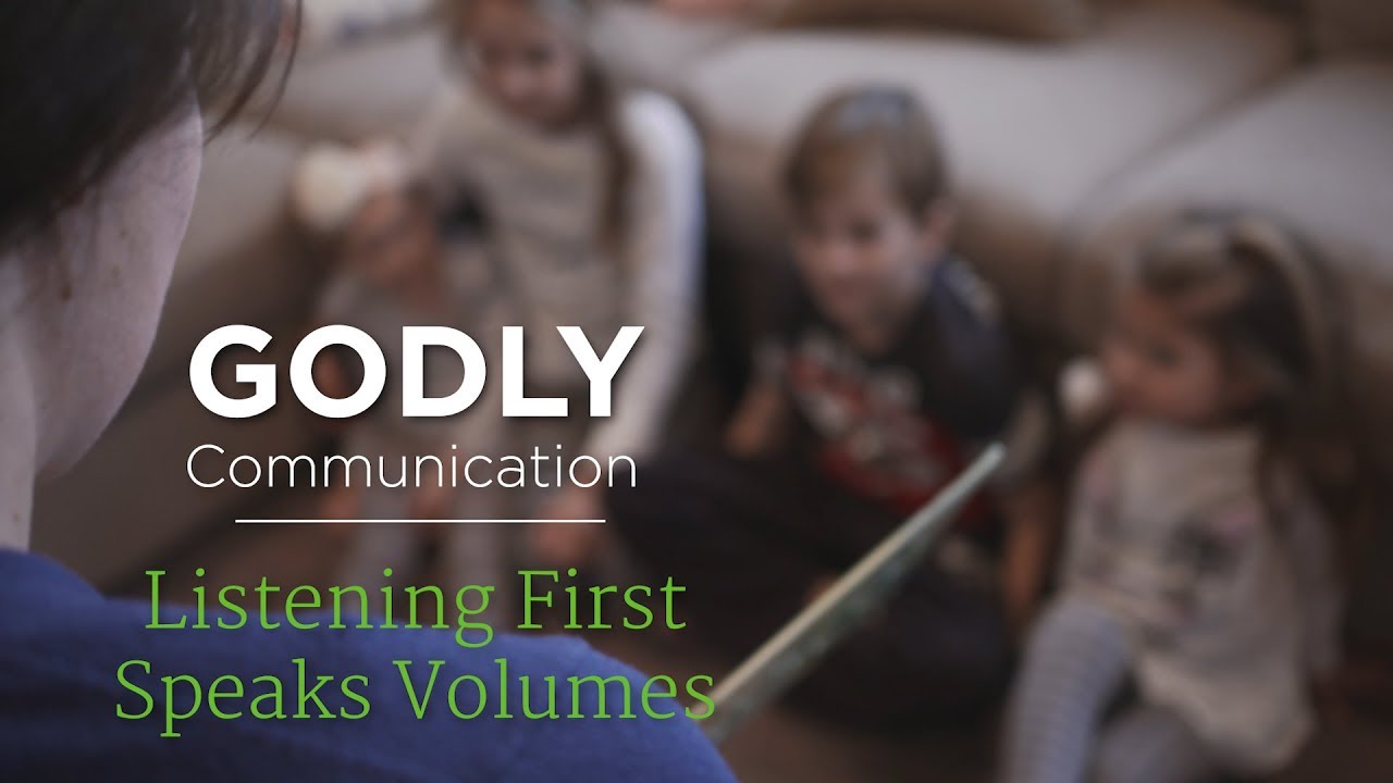 Godly Communication: Listening First Speaks Volumes – YouTube