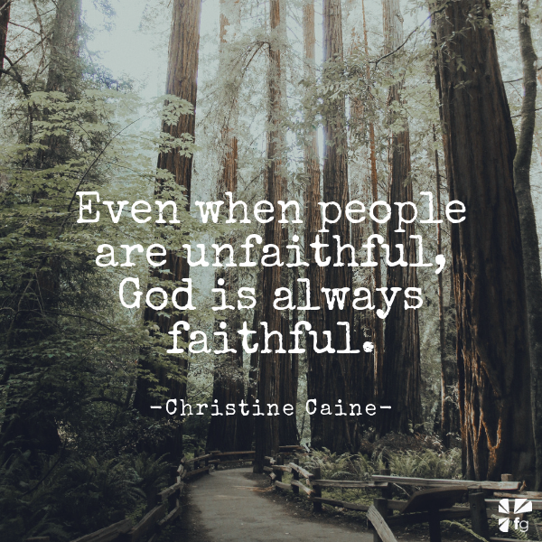 When the Unexpected Betrays – Christine Caine – FaithGateway