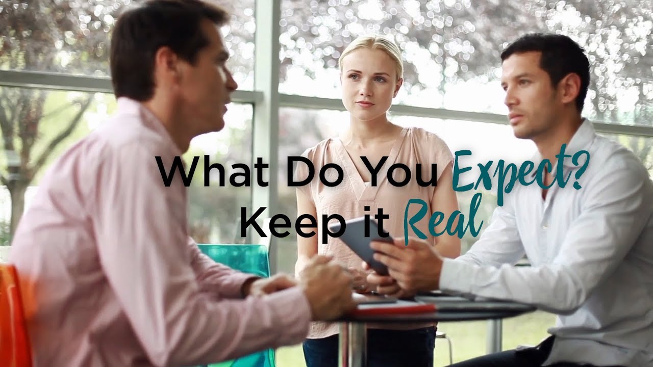 What Do You Expect? Keep it Real