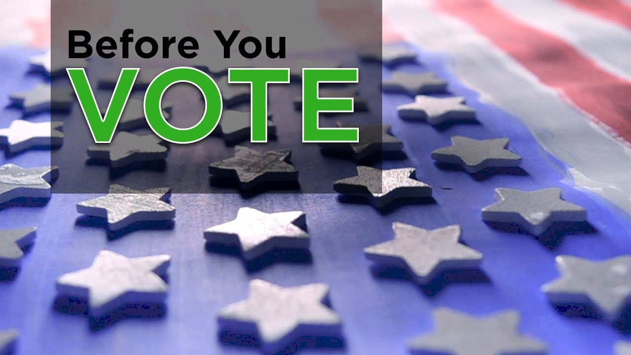 Before You Vote Compilation – YouTube