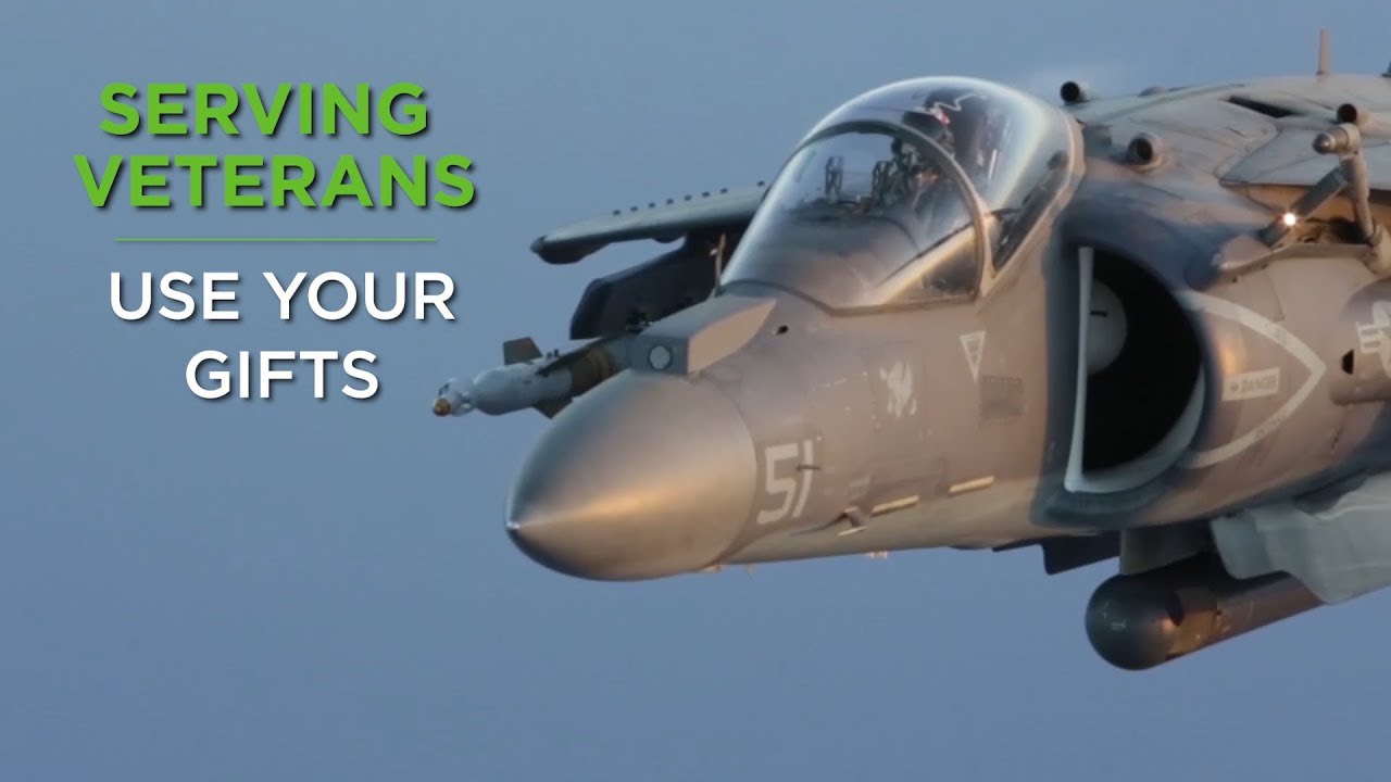 Serving Veterans: Use Your Gifts – YouTube