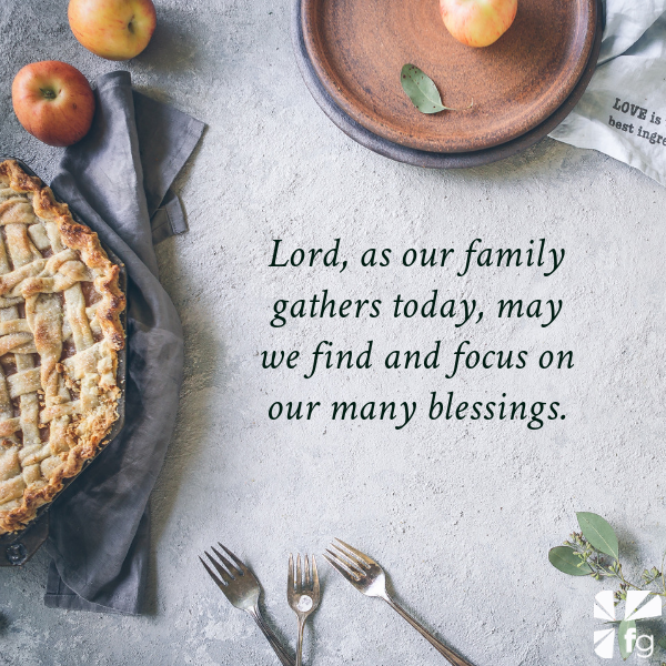 Happy Thanksgiving: Focus on Thanking God – FaithGateway