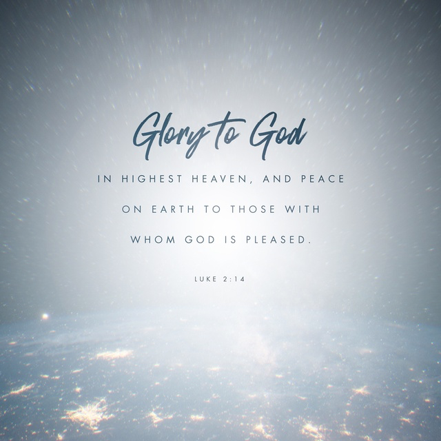 Youversion VotD – December 24, 2018 – Luke 2:13-14 NLT