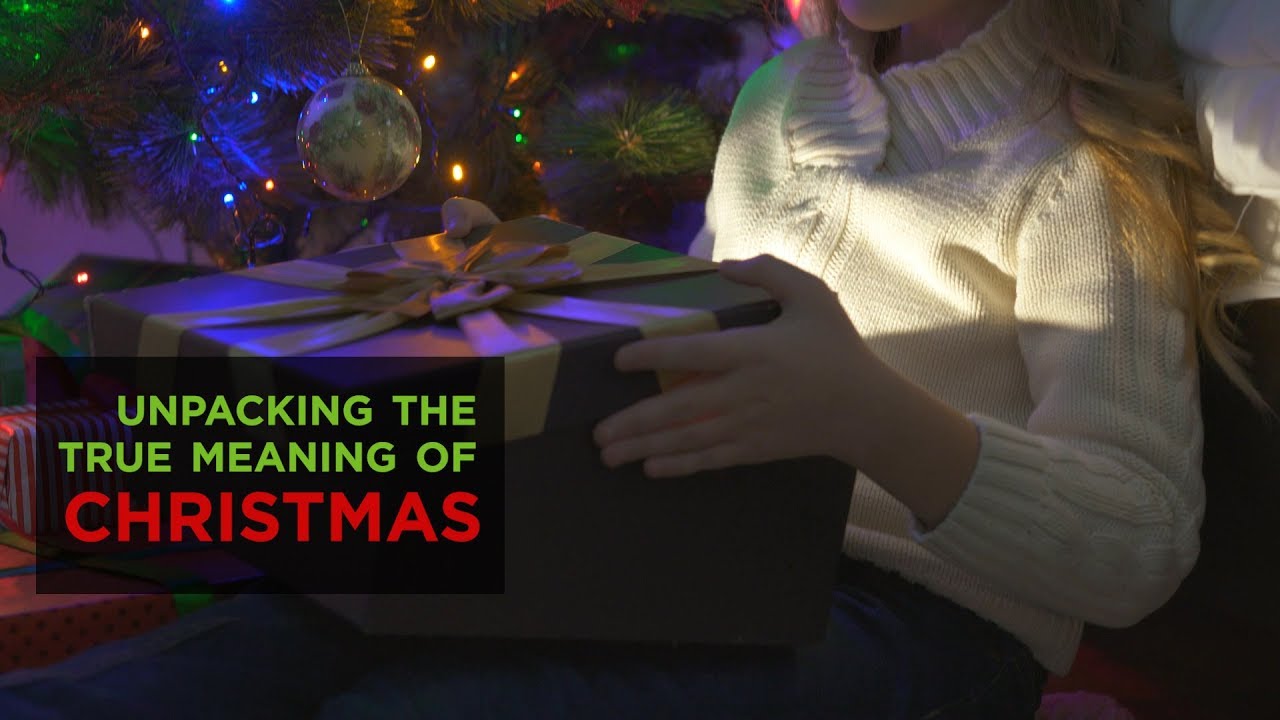 Unpacking the True Meaning of Christmas Compilation – YouTube