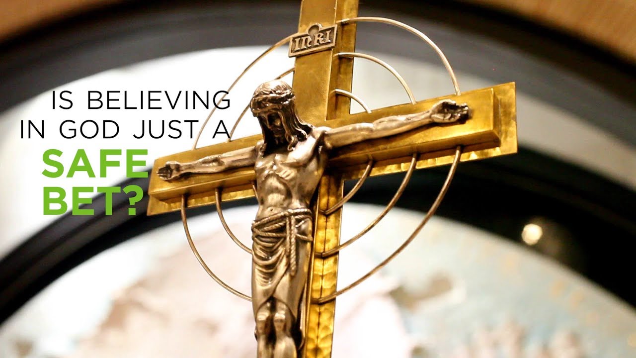 Is Believing in God Just a Safe Bet? – YouTube