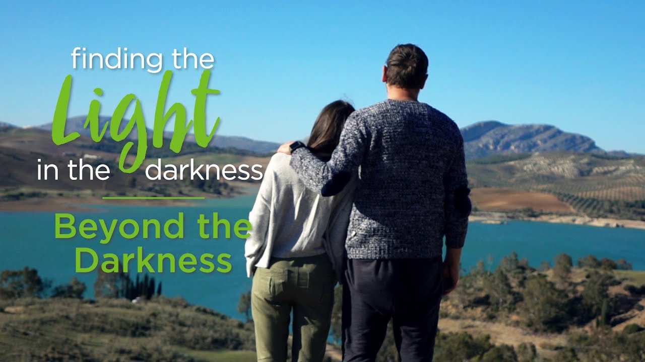Light in the Darkness: Beyond the Darkness – YouTube