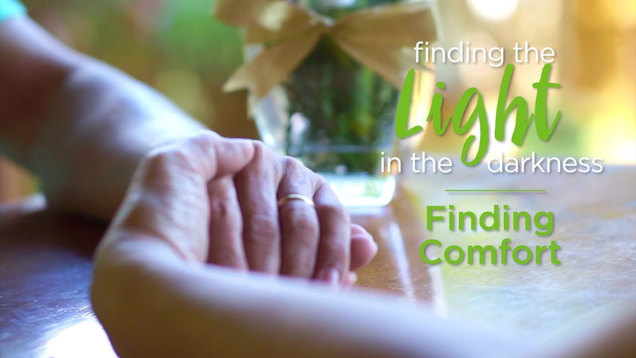 Light in the Darkness: Finding Comfort – YouTube