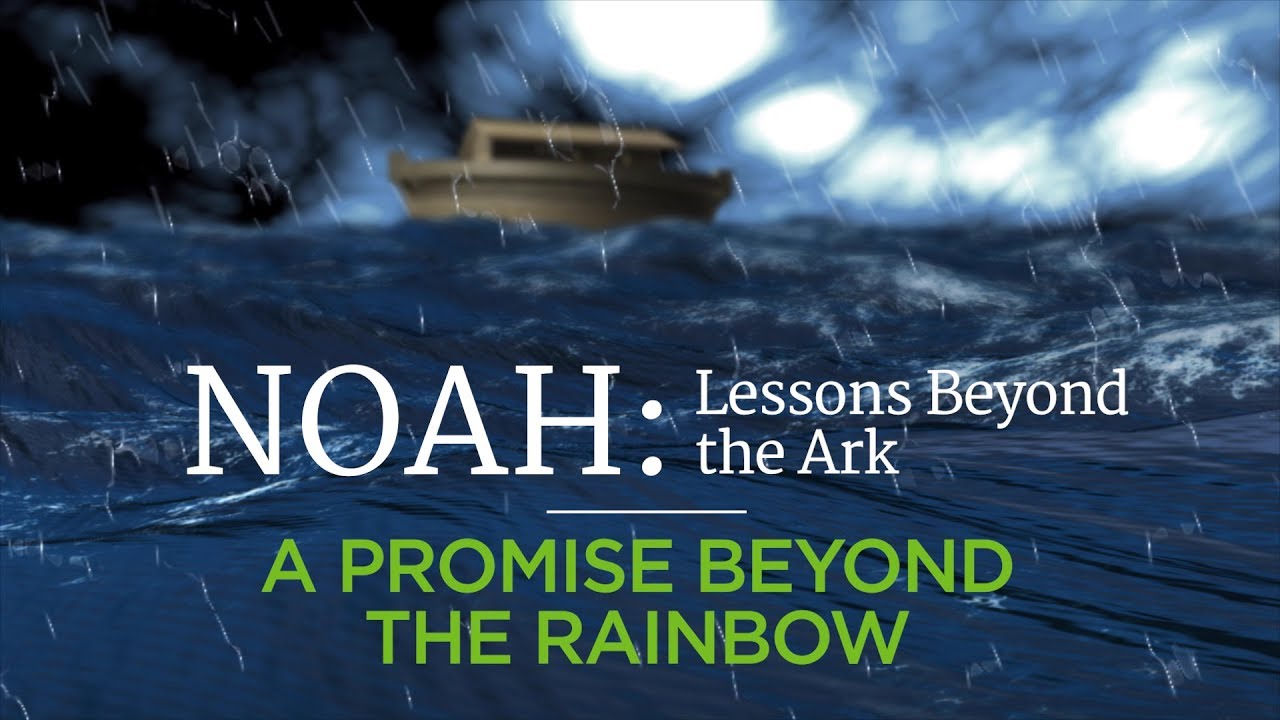 Noah: A Promise Beyond the Rainbow – YouTube