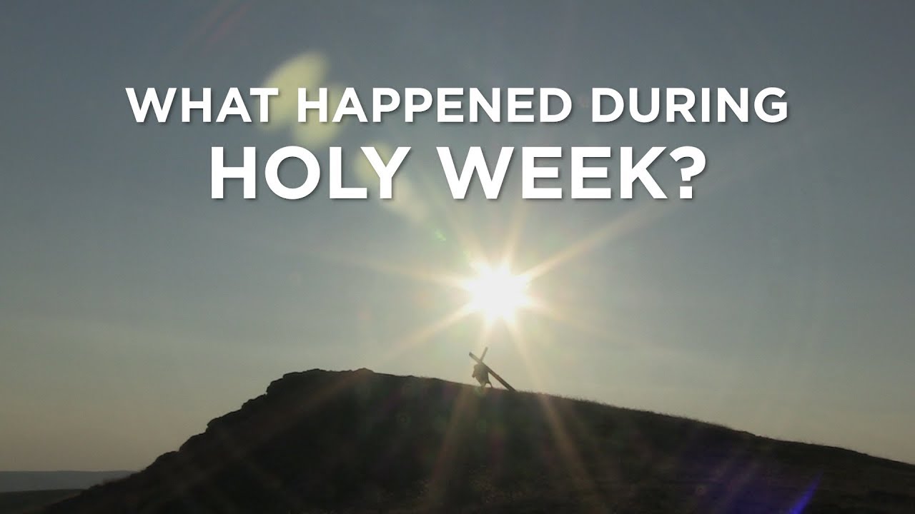 What Happened During Holy Week? Compilation – YouTube