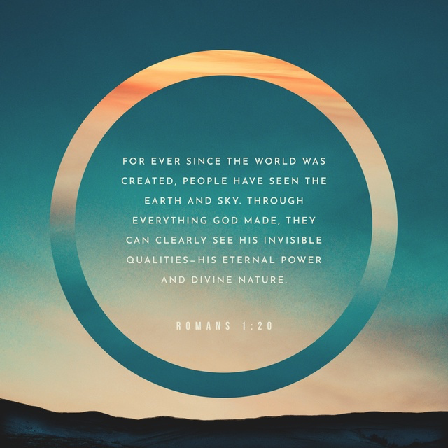 Youversion VotD – May 10, 2019 – Romans 1:20 NLT