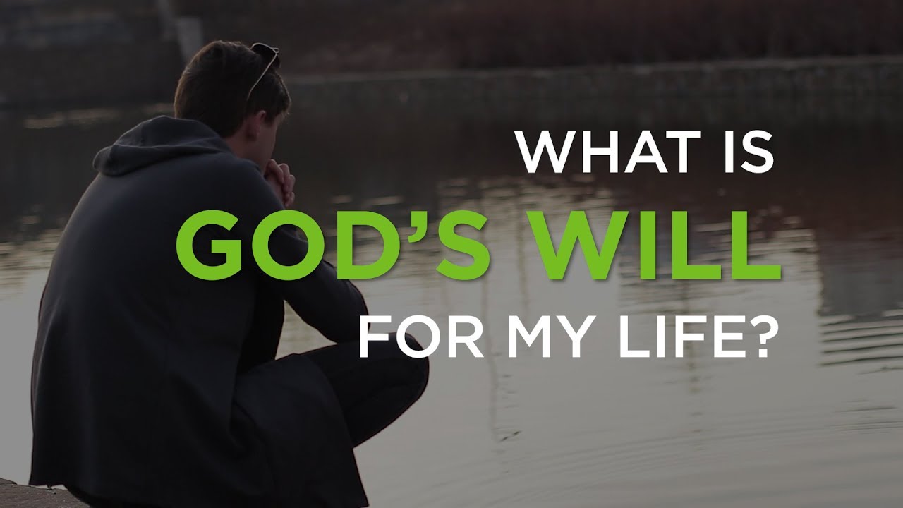 What Is God’s Will for My Life? Compilation – YouTube