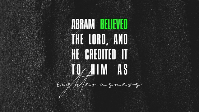 Youversion VotD – June 24, 2019 – Genesis 15:6 NIV