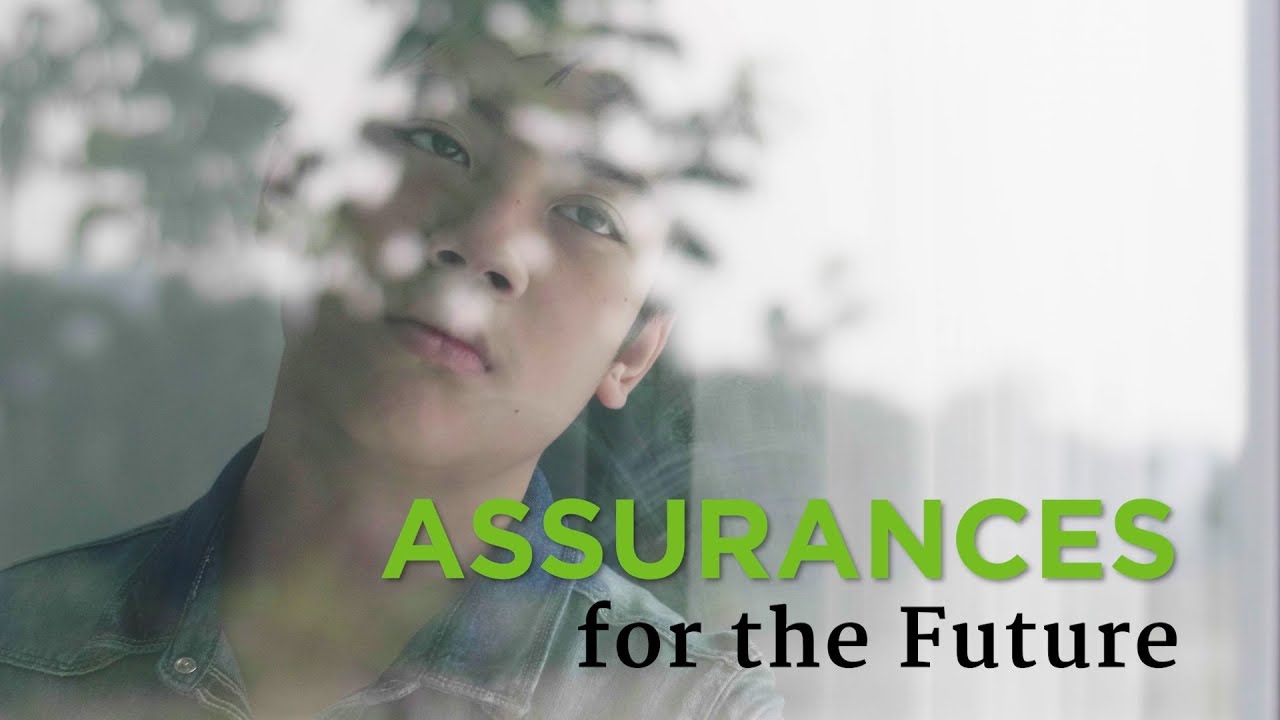 Assurances for the Future – YouTube