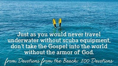Armor Up! – from Devotions from the Beach: 100 Devotions