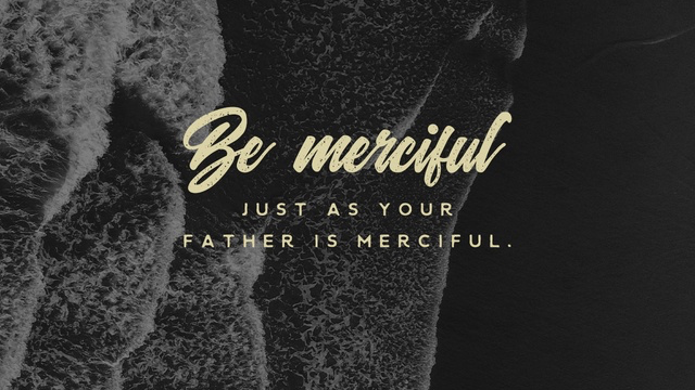 Youversion VotD – July 10, 2019 – Luke 6:36 NIV