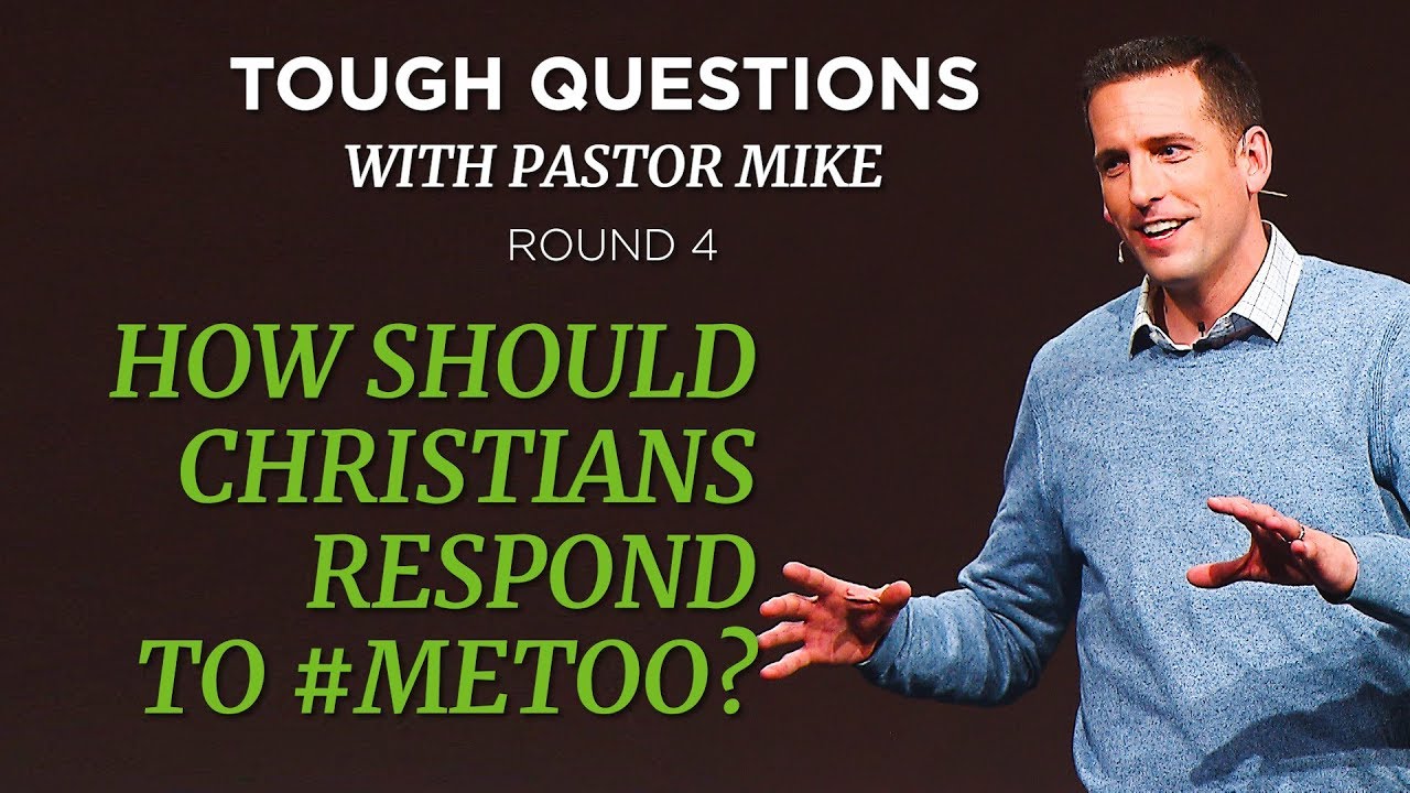 How Should Christians Respond to #MeToo? – YouTube