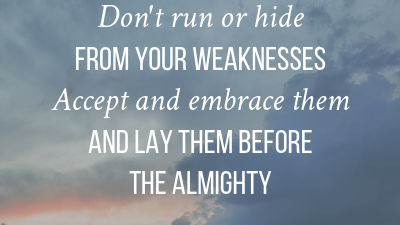 Don’t Fear Weakness – FaithGateway