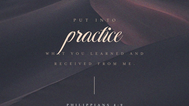 Youversion VotD – August 2, 2019 – Philippians 4:9 NCV