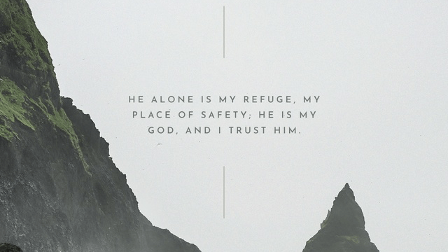Youversion VotD – August 29, 2019 – Psalms 91:2 NLT