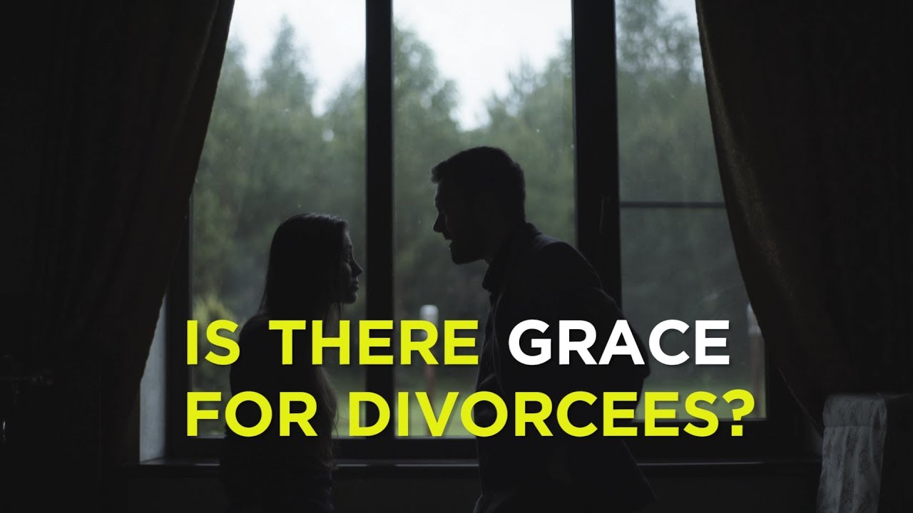 Is There Grace for Divorcees? – YouTube