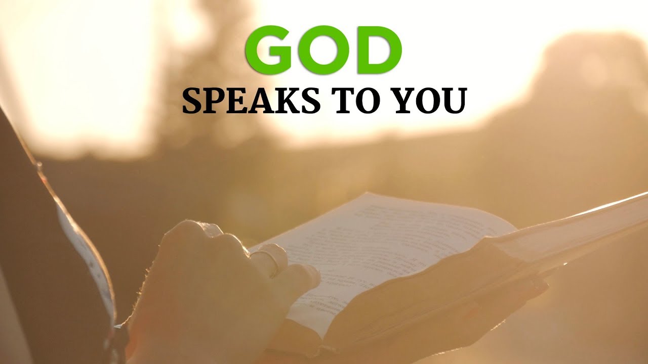 God Speaks to You – YouTube