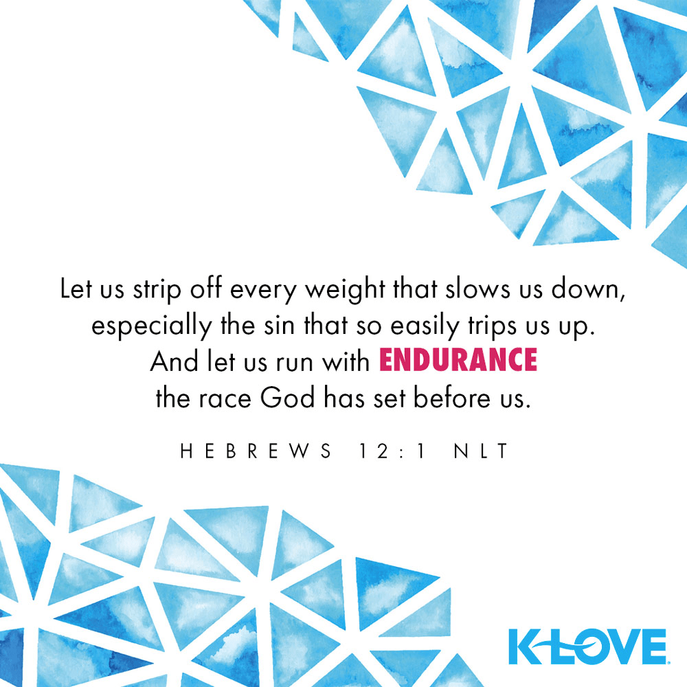 K-LOVE VotD – October 2, 2019 – Hebrews 12:1 (NLT)