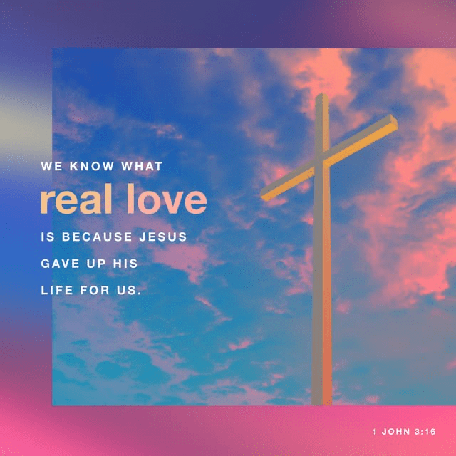 Youversion VotD – November 24, 2019 – 1 John 3:16 NLT