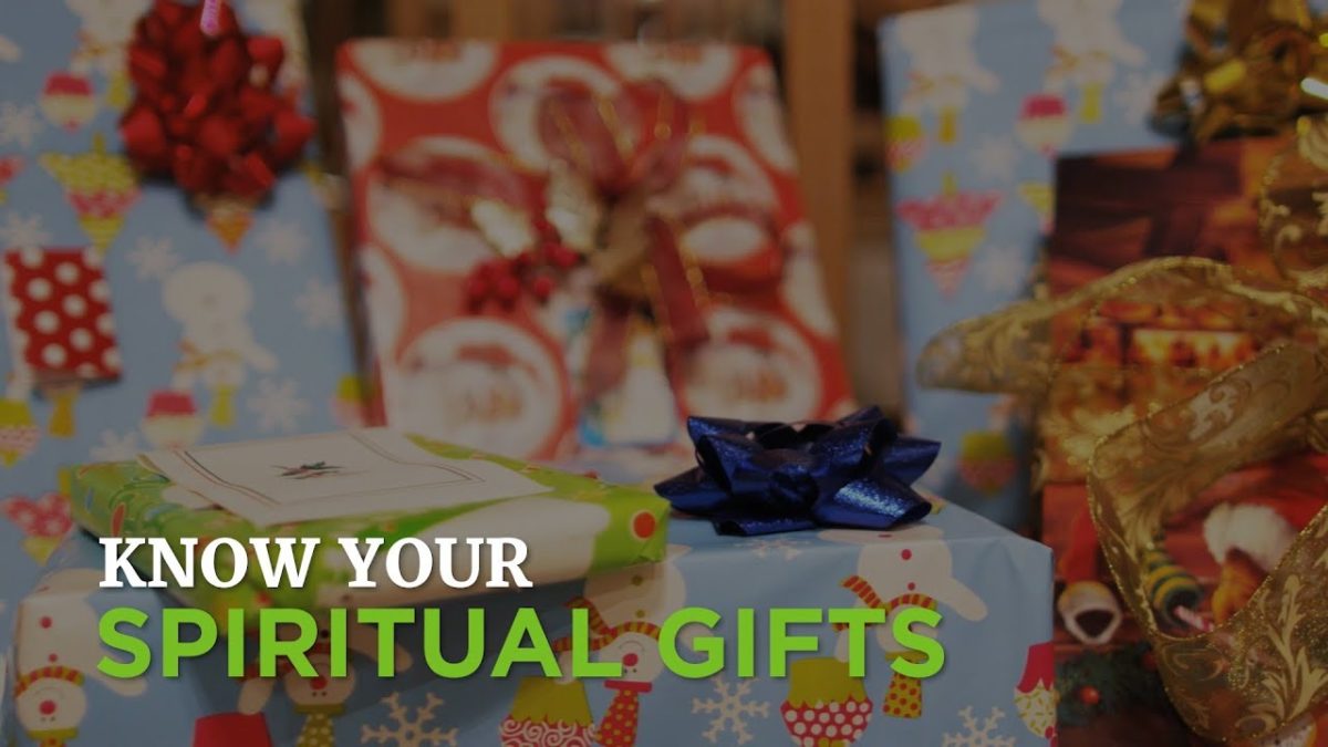 Know Your Spiritual Gifts – Time of Grace