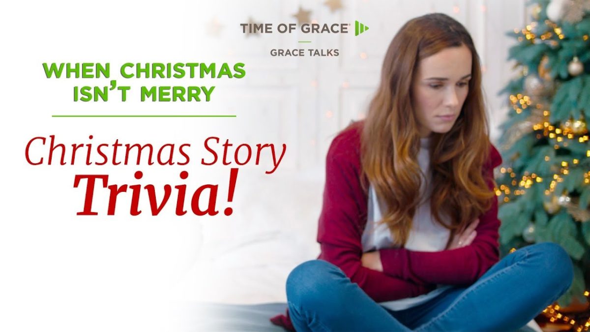 Christmas Story Trivia! – Time of Grace