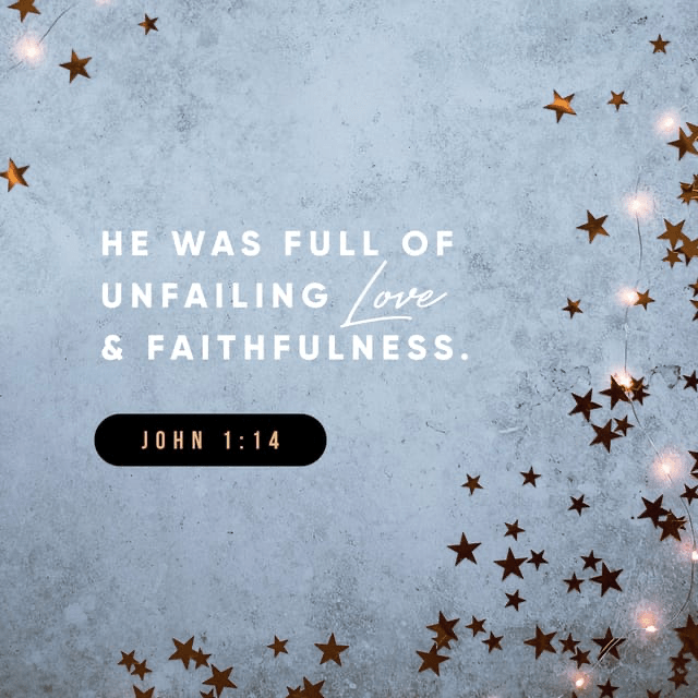 Youversion VotD – December 17, 2019 – John 1:14 NLT