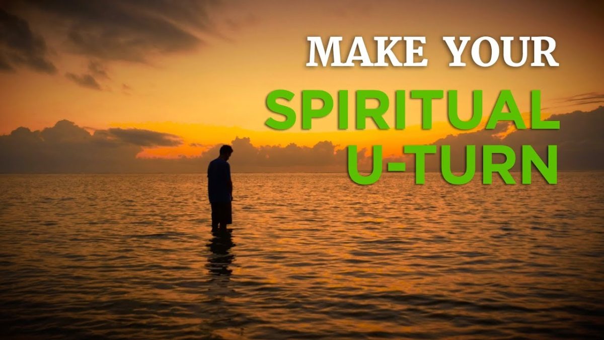 Make Your Spiritual U-turn – Time of Grace