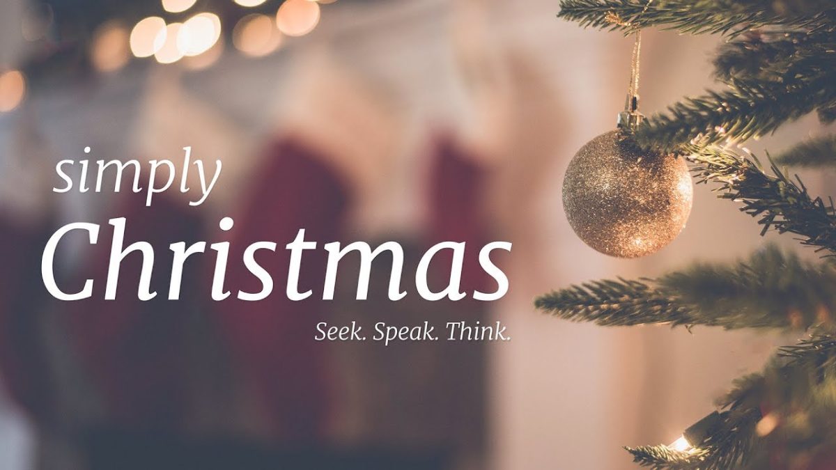 Simply Christmas: Seek. Speak. Think. – Time of Grace