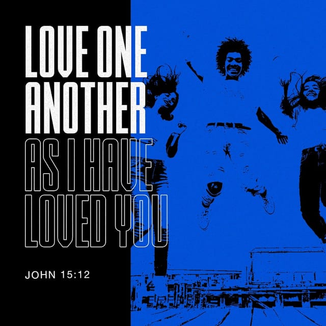 You version VotD – January 9, 2020 – John 15:12 NIV
