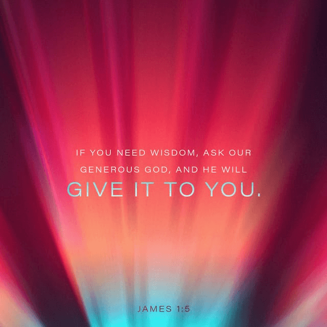 Youversion VotD – January 21, 2020 – James 1:5 NLT